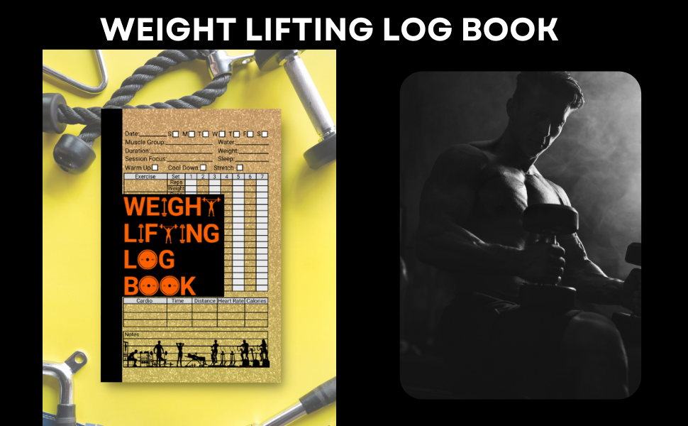 Weight Lifting Log Book